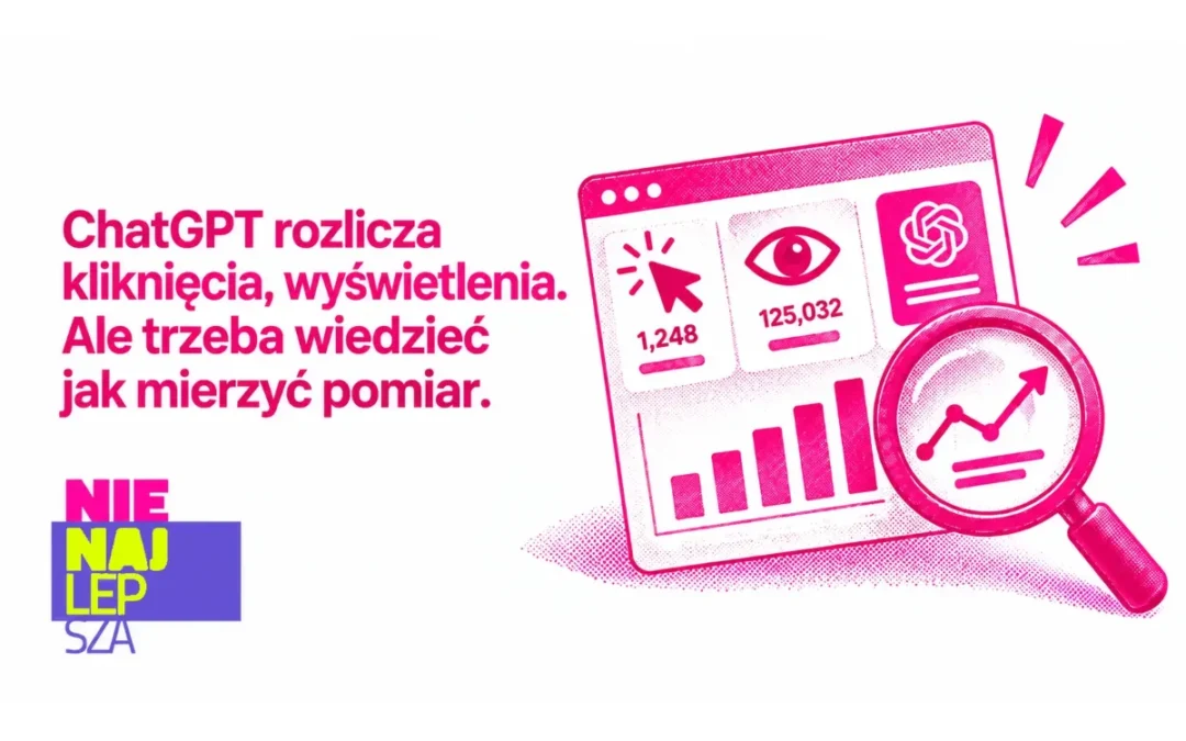 NIEklikalna reklama. ChatGPT Ads rozlicza wyświetlenia, a po kliknięciu zaczyna się rozmowa z marką